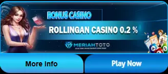 Promo Rollingan Casino MERIAHTOTO 0.2%